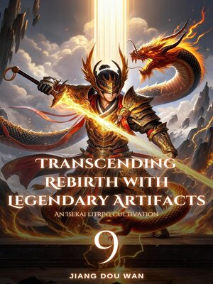 cover image of Transcending Rebirth with Legendary Artifacts